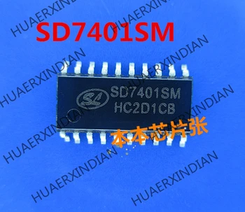  1PCS Novo SD7401SM SOP20 SD7401RC visoke kakovosti